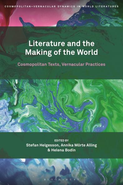 Literature and the Making of the World