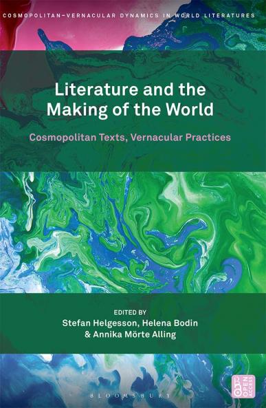 Literature and the Making of the World