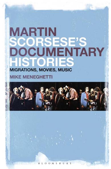 Martin Scorsese's Documentary Histories