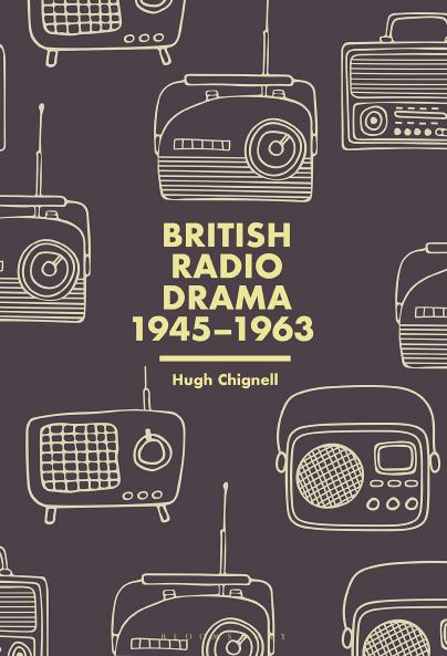 British Radio Drama 1945-63