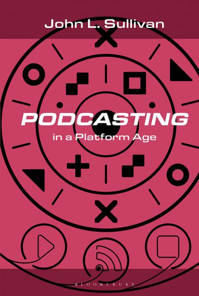 Podcasting in a Platform Age