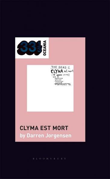 Dead C's Clyma est mort