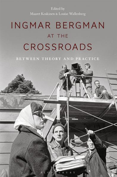 Ingmar Bergman at the Crossroads