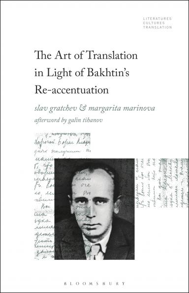Art of Translation in Light of Bakhtin's Re-Accentuation