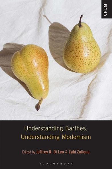Understanding Barthes Understanding Modernism