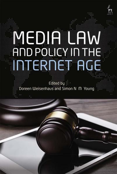 Media Law and Policy in the Internet Age