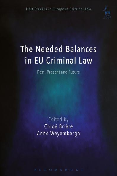 Needed Balances in EU Criminal Law