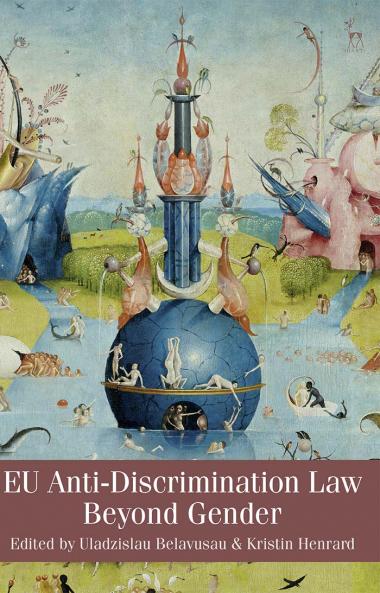 EU Anti-Discrimination Law beyond Gender