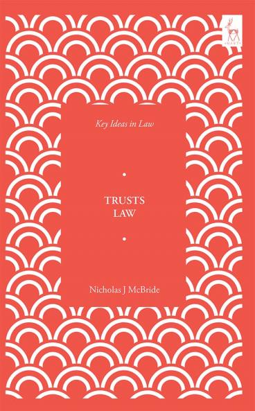 Key Ideas in Trusts Law
