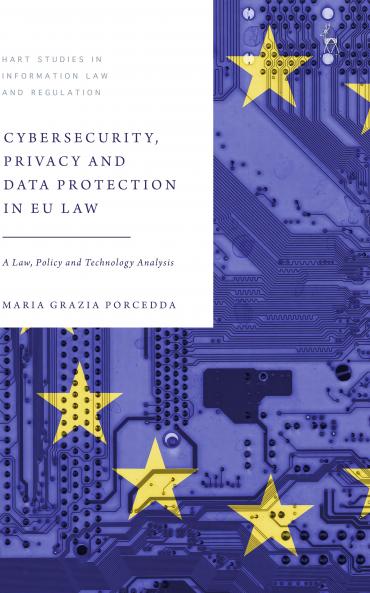 Cybersecurity Privacy and Data Protection in EU Law