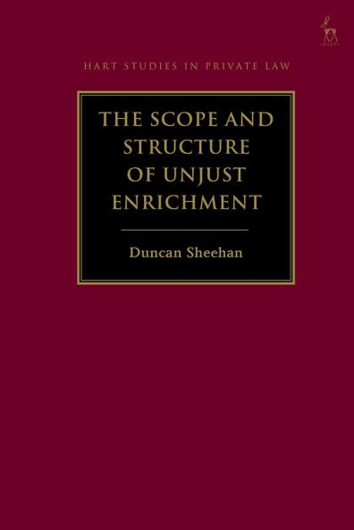 Scope and Structure of Unjust Enrichment