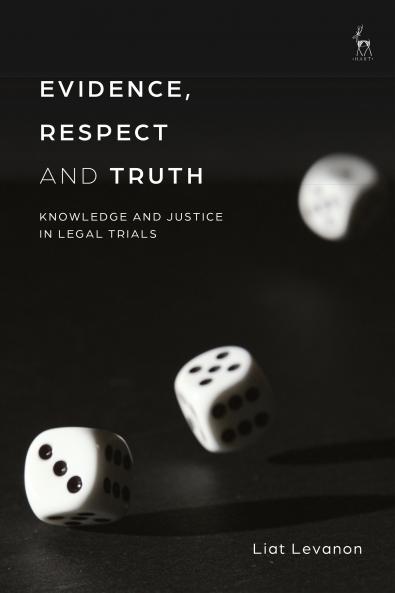 Evidence Respect and Truth