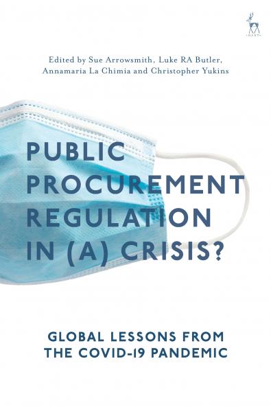 Public Procurement Regulation in (A) Crisis?