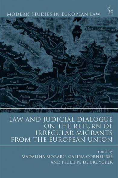 Law and Judicial Dialogue on the Return of Irregular Migrants from the European Union
