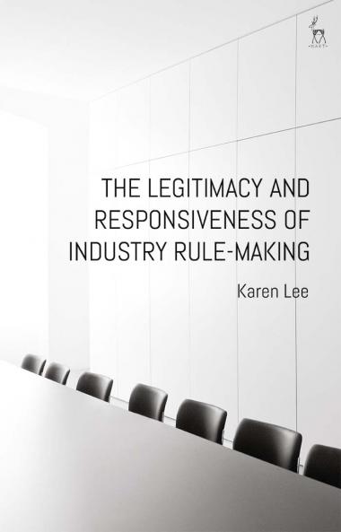 Legitimacy and Responsiveness of Industry Rule-making