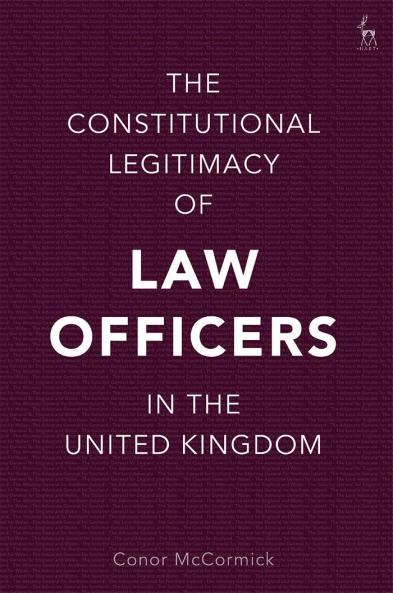Constitutional Legitimacy of Law Officers in the United Kingdom