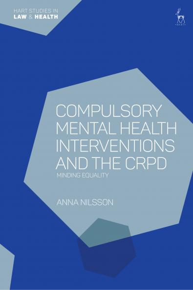 Compulsory Mental Health Interventions and the CRPD