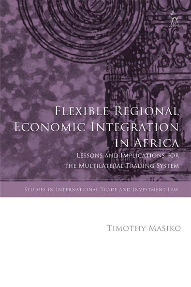 Flexible Regional Economic Integration in Africa
