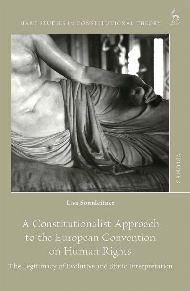 Constitutionalist Approach to the European Convention on Human Rights