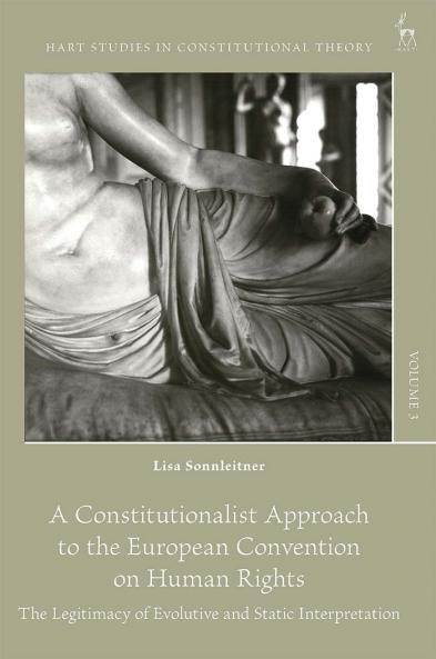 Constitutionalist Approach to the European Convention on Human Rights