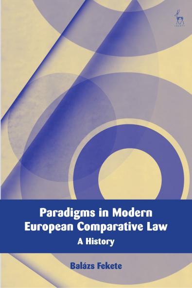 Paradigms in Modern European Comparative Law
