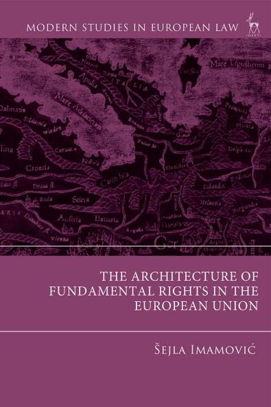 Architecture of Fundamental Rights in the European Union