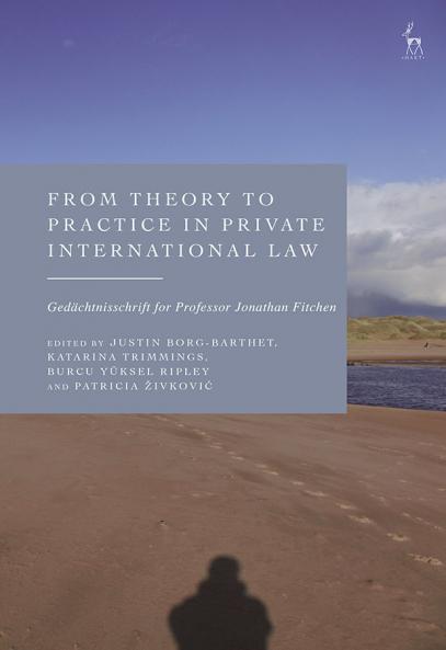 From Theory to Practice in Private International Law