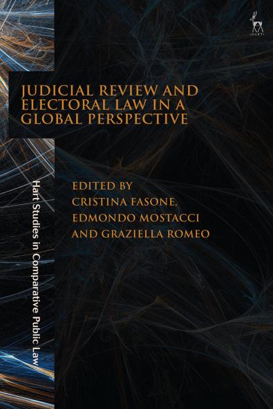 Judicial Review and Electoral Law in a Global Perspective