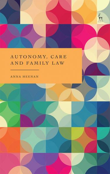 Autonomy Care and Family Law