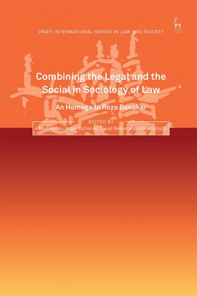 Combining the Legal and the Social in Sociology of Law