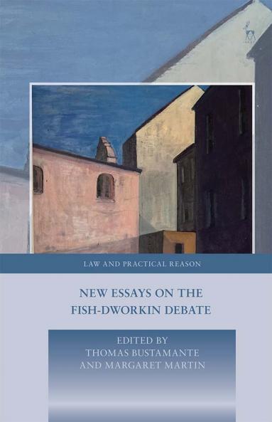New Essays on the Fish-Dworkin Debate