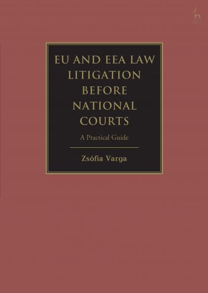 EU and EEA Law Litigation Before National Courts