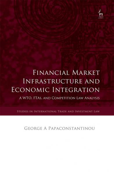 Financial Market Infrastructure and Economic Integration
