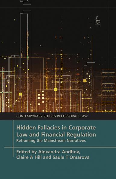 Hidden Fallacies in Corporate Law and Financial Regulation