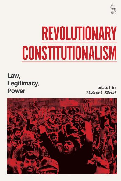 Revolutionary Constitutionalism