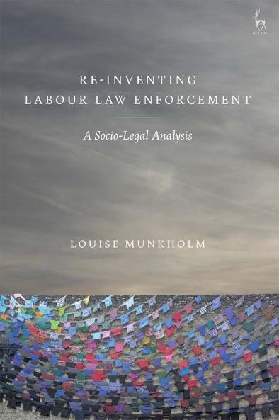 Re-Inventing Labour Law Enforcement