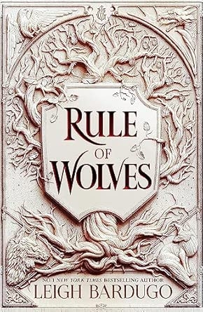 RULE OF WOLVES (KING OF SCARS BOOK 2)