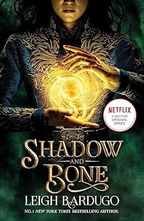 SHADOW AND BONE (NETFLIX TIE-IN)