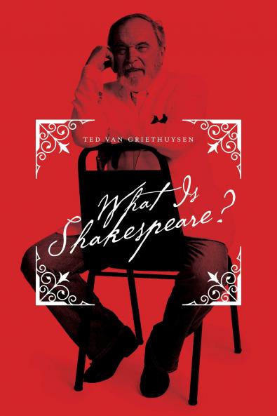 What Is Shakespeare?