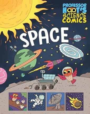 PROFESSOR HOOT'S SCIENCE COMICS: SPACE