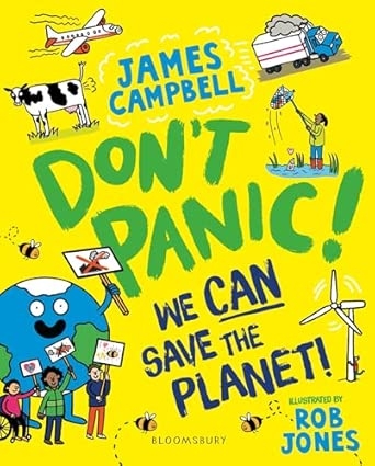 Don't Panic! We CAN Save The Planet