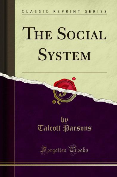 Social System (Classic Reprint)