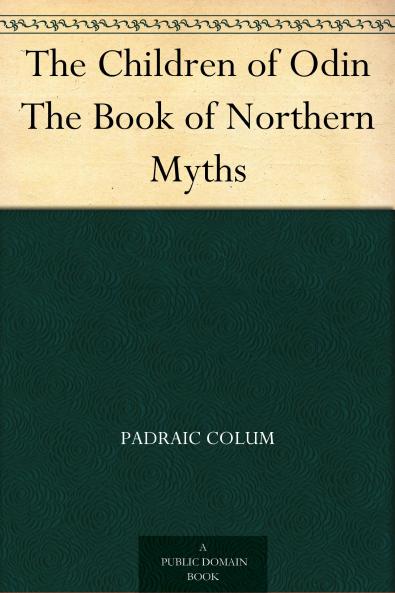 Children of Odin (Classic Reprint)