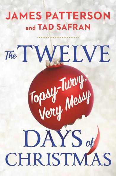 The Twelve Topsy-Turvy Very Messy Days of Christmas