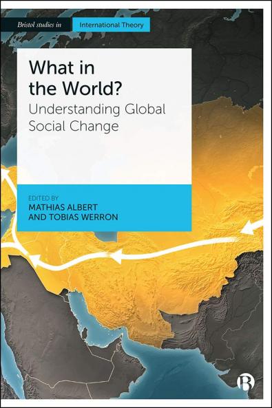 What in the World? Understanding Global Social Change