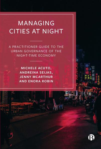 Managing Cities at Night