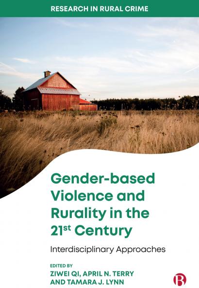 Gender-Based Violence and Rurality in the 21st Century