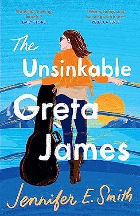 THE UNSINKABLE GRETA JAMES