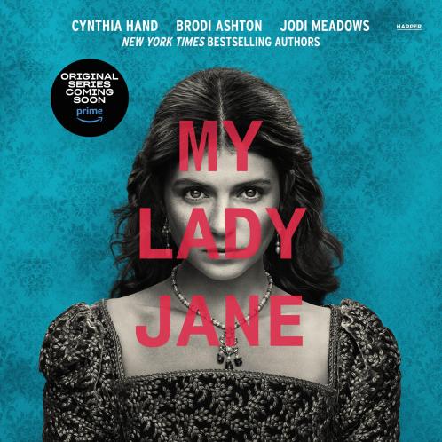 My Lady Jane: Streaming now on Amazon Prime!