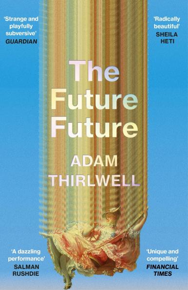 The Future Future: â€˜Unlike anything elseâ€™ Salman Rushdie